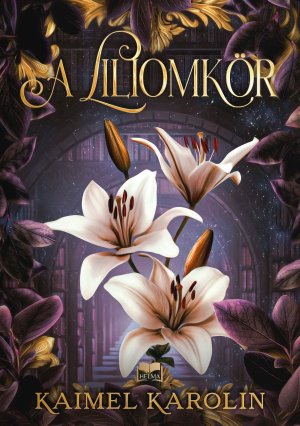 A liliomkör
