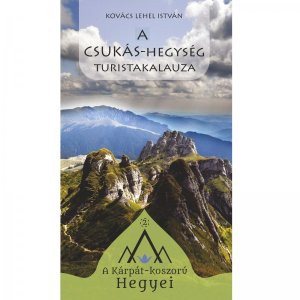 A Csukás-hegység turistakalauza