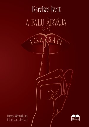 A falu árvája és az igazság