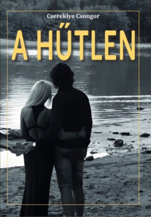 A hűtlen