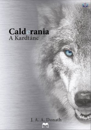 Calderania - A Kardtánc