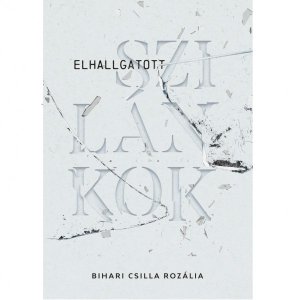 Elhallgatott szilánkok