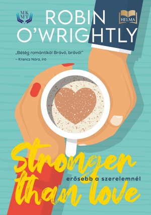 Erősebb a szerelemnél