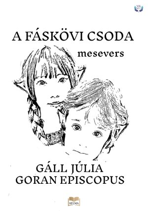 A Fáskövi csoda