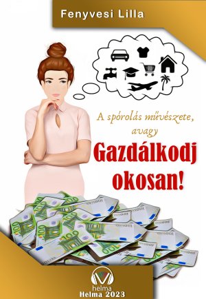 Gazdálkodj okosan!