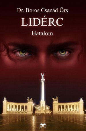 Lidérc 2 - Hatalom