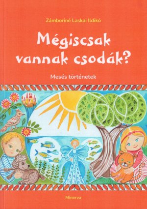 Mégiscsak vannak csodák?