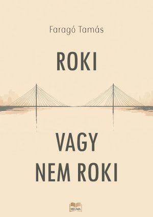 Roki vagy nem roki 