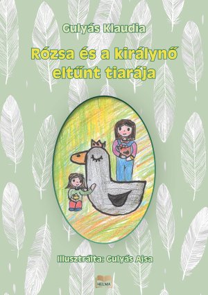 Rózsa és a királynő eltűnt tiarája