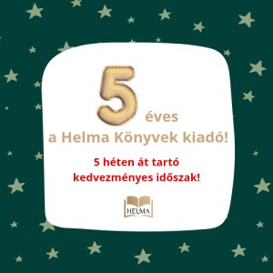 5 éves lett a HELMA Könyvek kiadó! 