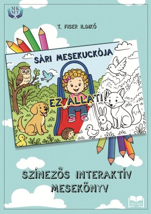 SÁRI MESEKUCKÓJA - Ez Állati!