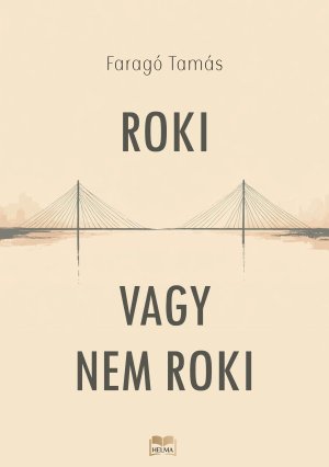 Roki vagy nem roki 